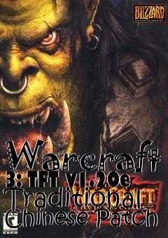Box art for Warcraft 3: TFT v1.20e Traditional Chinese Patch