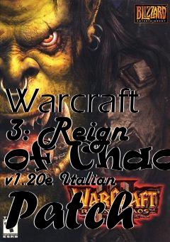 Box art for Warcraft 3: Reign of Chaos v1.20e Italian Patch