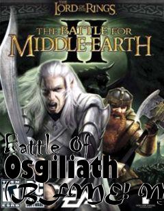 Box art for Battle Of Osgiliath (BFME! MAP)