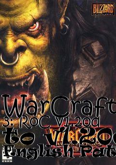 Box art for WarCraft 3: RoC v1.20d to v1.20e English Patch