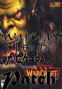 Box art for WarCraft 3: Reign of Chaos v1.20e German Patch