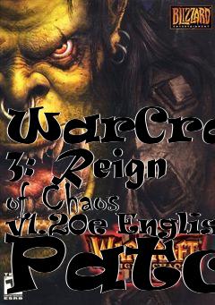 Box art for WarCraft 3: Reign of Chaos v1.20e English Patch