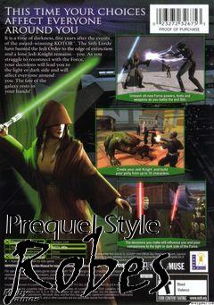 Box art for Prequel Style Robes