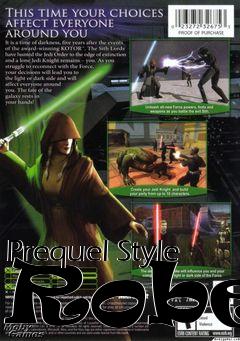 Box art for Prequel Style Robes