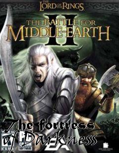 Box art for The fortress of Darkness