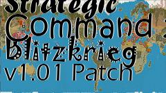 Box art for Strategic Command 2 Blitzkrieg v1.01 Patch