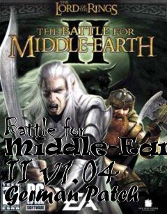 Box art for Battle for Middle-Earth II v1.04 German Patch