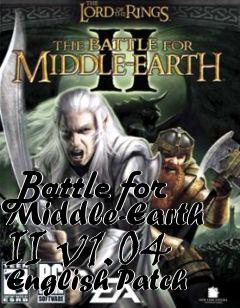 Box art for Battle for Middle-Earth II v1.04 English Patch