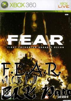 Box art for F.E.A.R. v1.05 Full UK Patch