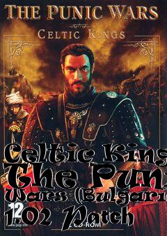 Box art for Celtic Kings The Punic Wars (Bulgarian) 1.02 Patch