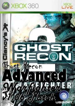 Box art for Ghost Recon Advanced Warfighter v1.06 Patch