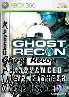 Box art for Ghost Recon Advanced Warfighter v1.06 Patch