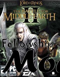 Box art for Fellowship Mod