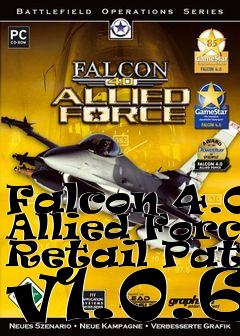 Box art for Falcon 4.0: Allied Force Retail Patch v1.0.6