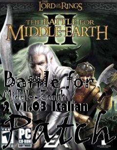 Box art for Battle for Middle-Earth 2 v1.03 Italian Patch