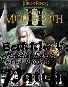 Box art for Battle for Middle-Earth 2 v1.03 Russian Patch