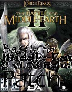 Box art for Battle for Middle-Earth 2 v1.03 Polish Patch