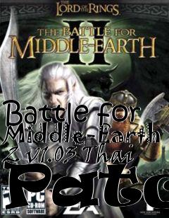 Box art for Battle for Middle-Earth 2 v1.03 Thai Patch