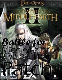 Box art for Battle for Middle-Earth 2 v1.03 Thai Patch