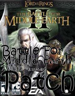 Box art for Battle For Middle-Earth 2 v1.03 German Patch