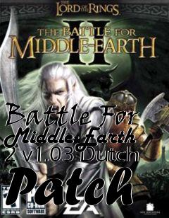 Box art for Battle For Middle-Earth 2 v1.03 Dutch Patch