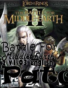 Box art for Battle For Middle-Earth 2 v1.03 English Patch