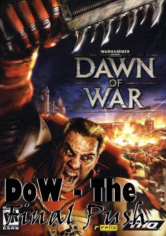 Box art for DoW - The Final Push