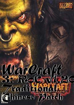 Box art for WarCraft 3: RoC v1.20d Traditional Chinese Patch