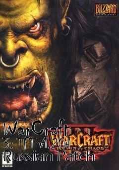 Box art for WarCraft 3: TFT v1.20d Russian Patch