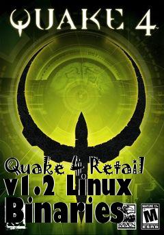 Box art for Quake 4 Retail v1.2 Linux Binaries