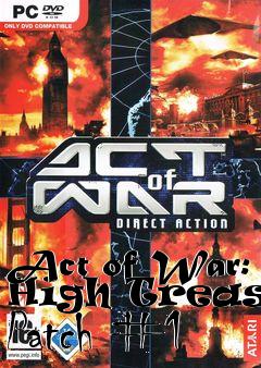 Box art for Act of War: High Treason Patch #1