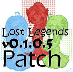 Box art for Lost Legends v0.1.0.5 Patch