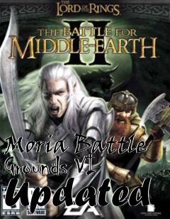 Box art for Moria Battle Grounds VI Updated