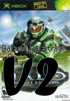 Box art for Bacons Racetrack V2