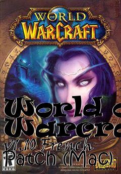 Box art for World of Warcraft v1.10 French Patch (Mac)