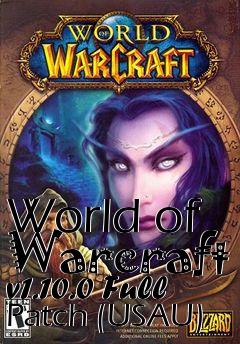 Box art for World of Warcraft v1.10.0 Full Patch (USAU)