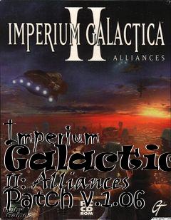 Box art for Imperium Galactica II: Alliances Patch v.1.06