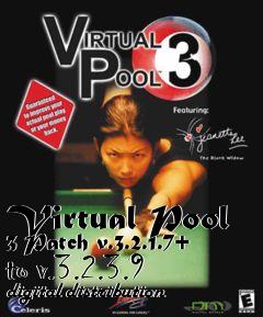 Box art for Virtual Pool 3 Patch v.3.2.1.7+ to v.3.2.3.9 digital distribution