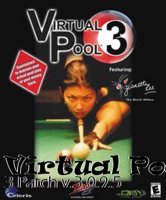 Box art for Virtual Pool 3 Patch v.3.0.9.5