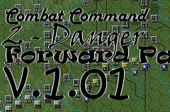 Box art for Combat Command 2 - Danger Forward Patch v.1.01