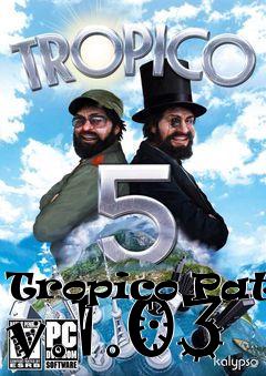 Box art for Tropico Patch v.1.03
