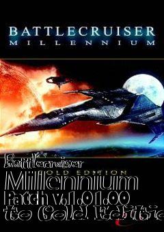 Box art for Battlecruiser Millennium Patch v.1.01.00 to Gold Edition