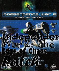 Box art for Independence War 2: The Edge of Chaos Patch 