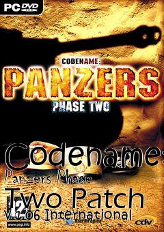 Box art for Codename: Panzers Phase Two Patch v.1.06 International