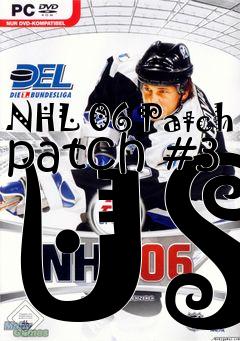 Box art for NHL 06 Patch patch #3 US