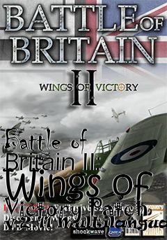 Box art for Battle of Britain II: Wings of Victory Patch v.2.11 Multilanguage