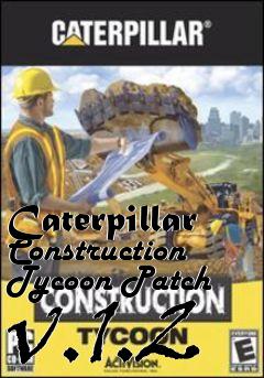 Box art for Caterpillar Construction Tycoon Patch v.1.2