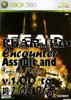 Box art for FEAR (First Encounter Assault and Recon) Patch v.1.00 to v.1.08 US