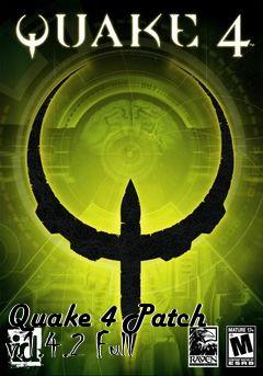 Box art for Quake 4 Patch v.1.4.2 Full