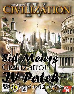 Box art for Sid Meiers Civilization IV Patch Patch polonizuj�cy